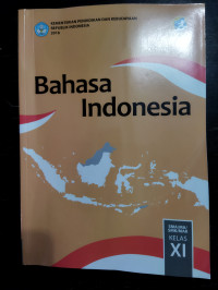 Image of Bahasa Indonesia ; SMA/MA/SMK/MAK kelas XI