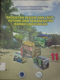 Image of Ekosistem pesisir dan laut : potensi dan pemanfatan ramah lingkungan