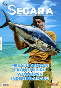 Image of Majalah Segara : Melaju dengan Ekonomi Biru Wujudkan Indonesia Maju